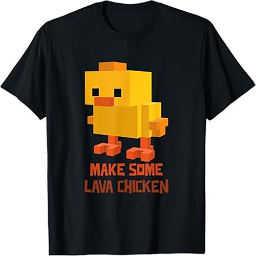 Make Some Lava Chicken – Player Gamer Chicken T-Shirt