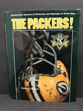 Packers! : Seventy-Five Seasons of Memories and Mystique in Green Bay by...