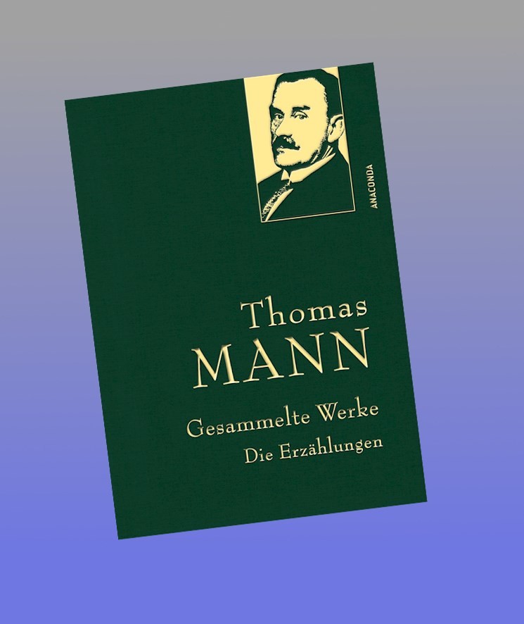 Thomas Mann, Gesammelte Werke: Die Erzählungen Thomas Mann - Bild 2