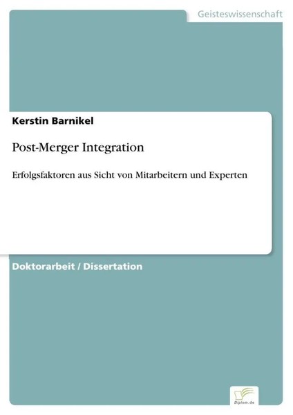 Post-Merger Integration Erfolgsfaktoren Aus Sicht Von Mitarbeitern Und Experten-image