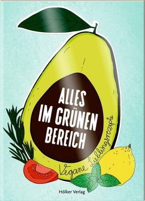 Alles im grünen Bereich: Vegane Lieblingsrezepte (Der kl  | Graef, Amélie | Buch