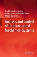 Analysis And Control Of Underactuated Mechanical Systems Amal Choukchou-Braham