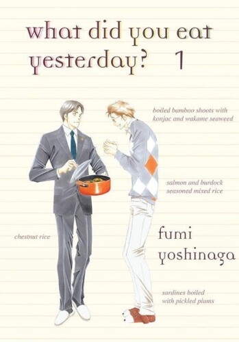 Fumi Yoshinaga What Did You Eat Yesterday? 1 (taschenbuch) (us Import)