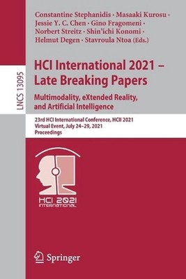 HCI International 2021 - Late Breaking Papers: Multimodality, eXtended Reality,