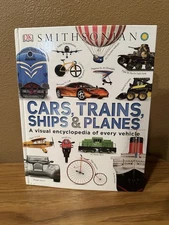 Smithsonian Cars, Trains, Ships & Planes (DK) 2015