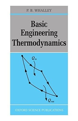 Basic Engineering Thermodynamics (Ox..., Whalley, P. B.
