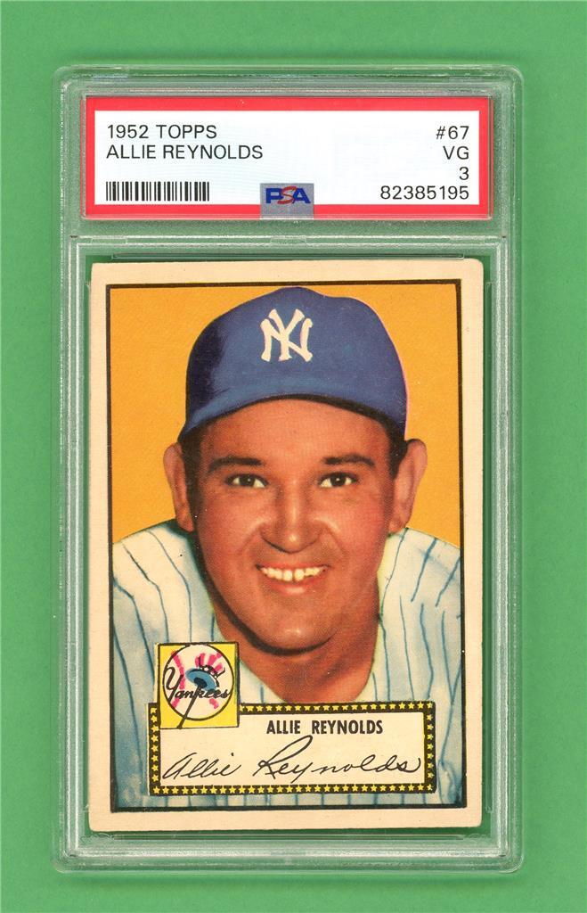 1952 Topps #67 Allie Reynolds ** CENTERED ** PSA VG 3 *New York Yankees baseball