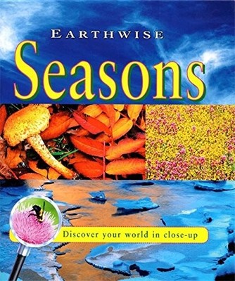 The Seasons (Earthwise),Stewart Ross