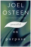 Peaceful On Purpose Joel Osteen