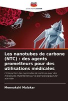 Les Nanotubes De Carbone (Ntc) : Des Agents Prometteurs Pour Des Utilisations...