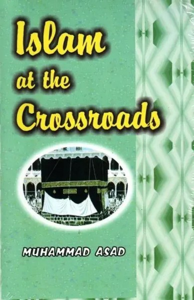 Islam At The Crossroads | Muhammad Asad | Taschenbuch | Kartoniert / Broschiert-image
