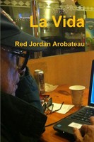 La Vida Red Jordan Arobateau Taschenbuch Kartoniert / Broschiert Englisch 2012