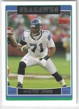 2006 Topps #15 Walter Jones HOF Seattle Seahawks Florida State
