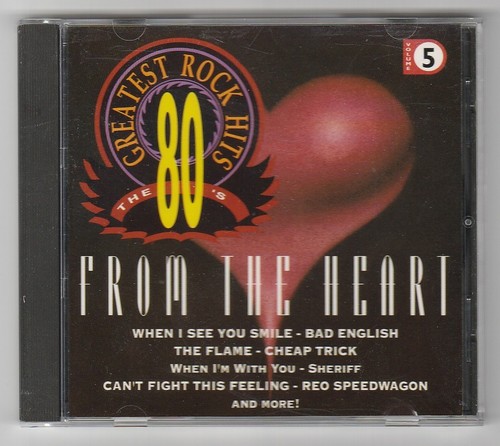 80's Greatest Rock Hits Volume 5 From The Heart CD (1992, Priority Records)