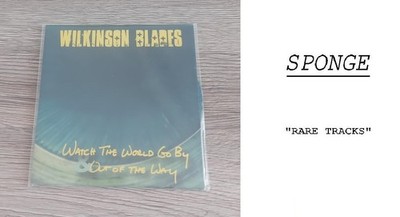 Wilkinson Blades CD Single + SPONGE Rare Tracks Rarities 3 CD Orbitsuns Crud