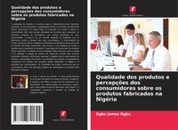 Qualidade Dos Produtos E PercepçõEs Dos Consumidores Sobre Os Produtos...