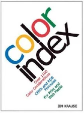 Color Index: Over 1100 Color Combinations, CMYK and RGB Formulas, for Pri - GOOD