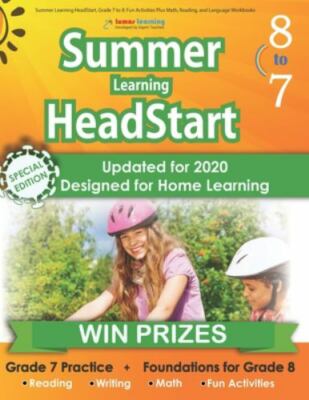 Summer Learning HeadStart, Grade 7 to 8: Fun Activities Plus Math, Reading, and 