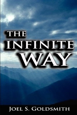 Joel S Goldsmith The Infinite Way (Tascabile) | eBay