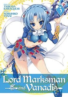 Lord Marksman and Vanadis Vol. 3 von Kawaguchi, Tsukasa | Buch | Zustand gut