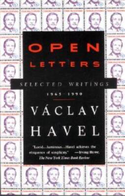Open Letters: Selected Writings, 1965-1990 - Paperback By Havel, Vaclav - GOOD