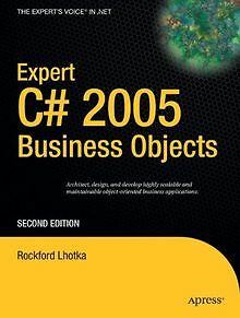Expert C# 2005 Business Objects, Second Edition (Ex... | Buch | Zustand sehr gut