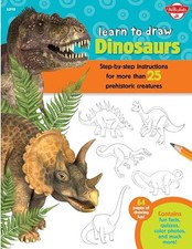 Learn to Draw Dinosaurs: Step-By-St..., Walter Foster J