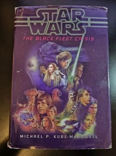STAR WARS The Black Fleet Crisis Trilogy SFBC Hardcover Michael P. Kube McDowell