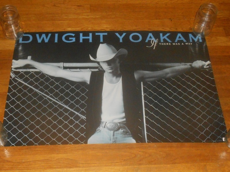 DWIGHT YOAKAM if there was a way 23 X 35 PROMO POSTER original 1990 reprise