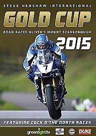 Steve Henshaw International Gold Cup - Road Races Oliver's Mount Scarborough...