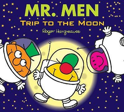 Mr. Men: Trip to the Moon (Mr. Men & Little Miss Celebrations) by Adam...