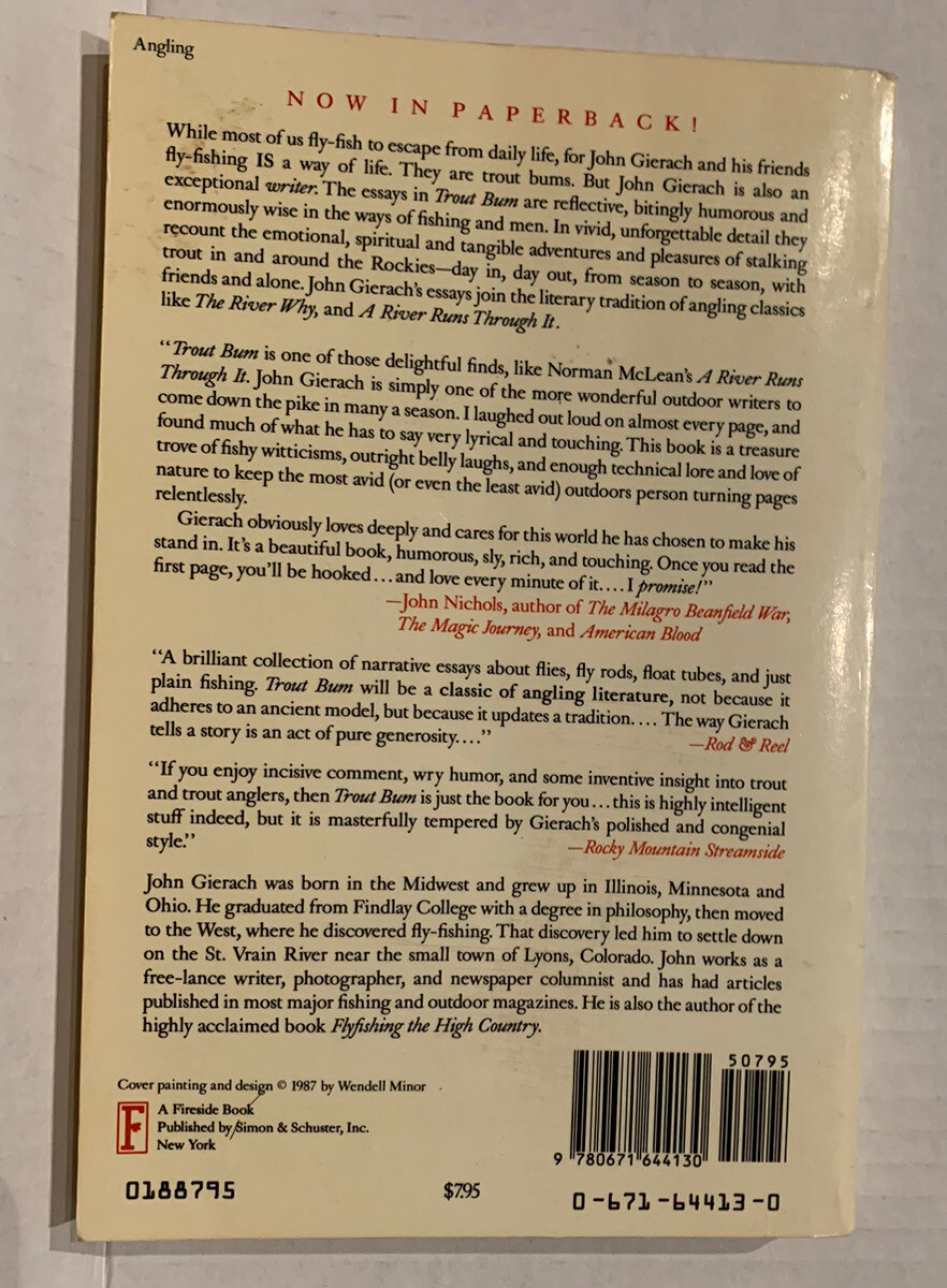 Trout Bum. Fly Fishing as a Way of Life. by John Gierach the poetry