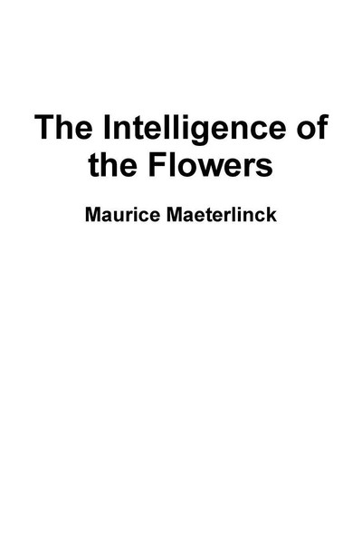 Maurice Maeterlinck | The Intelligence Of The Flowers | Taschenbuch | Englisch-image