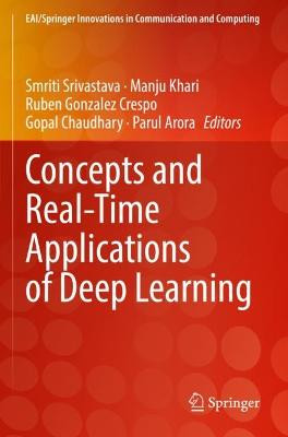 Konzepte und Echtzeitanwendungen von Deep Learning - 9783030761691