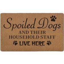 Funny Spoiled Dog Door Mats, Dog Mat for Home Outside Entryway, Funny Welcome...
