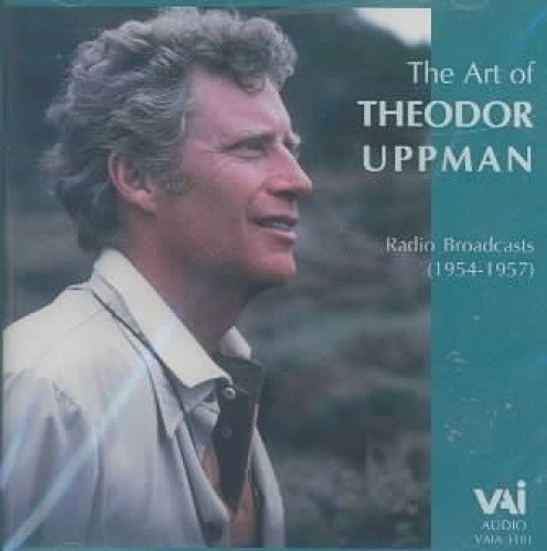 The Art of Theodor Uppman: Radio Broadcasts, 1954 - 1957 by Theodor Uppman