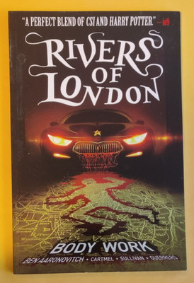 Rivers Of London Body Work TPB Ben Aaronovitch