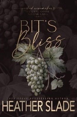 Heather Slade Bit's Bliss (Paperback) (UK IMPORT)