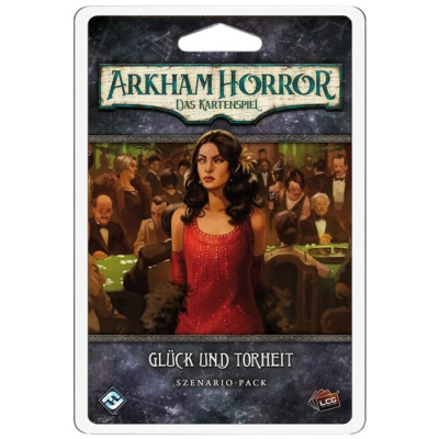 Arkham Horror: Das Kartenspiel   Glück und Torheit
