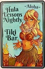 TIN SIGN 8x12 Tiki bar hula sexy girl Hawaiian dance lessons funny bar alcohol