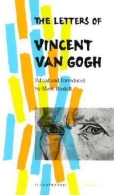 The Letters of Vincent Van Gogh by Mark Roskill (1997, Trade Paperback)