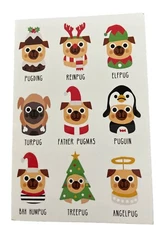 1 X Christmas Greeting Card - Pug Dog Theme- Pug Puns 12cmx18xm Blank Inside