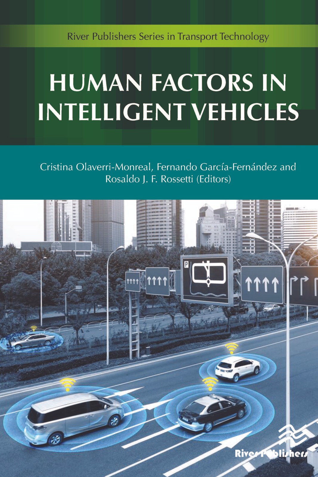Human Factors in Intelligent Vehicles