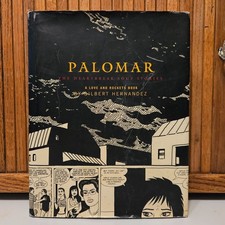 Palomar: the Heartbreak Soup Stories by Gilbert Hernandez, Fantagraphics.