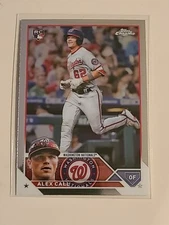 Alex Call 2023 Topps Chrome Baseball Rookie Card 187 RC Washington Nationals