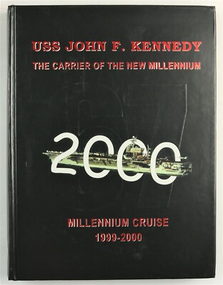 USS John F. Kennedy (CV-67) 1999 2000 Mediterranean Deployment Cruise Book