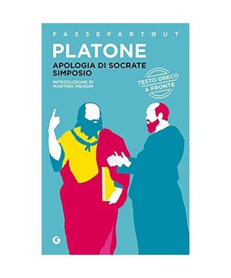 Apologia di Socrate-Simposio. Testo greco a fronte, Platone