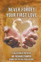 Richard Stamper | Never Forget Your First Love | Taschenbuch | Englisch (2021)