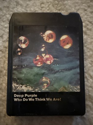 DEEP PURPLE WHO DO WE THINK WE ARE 8 Track Tape Mairy Long Warner Brothers ￼