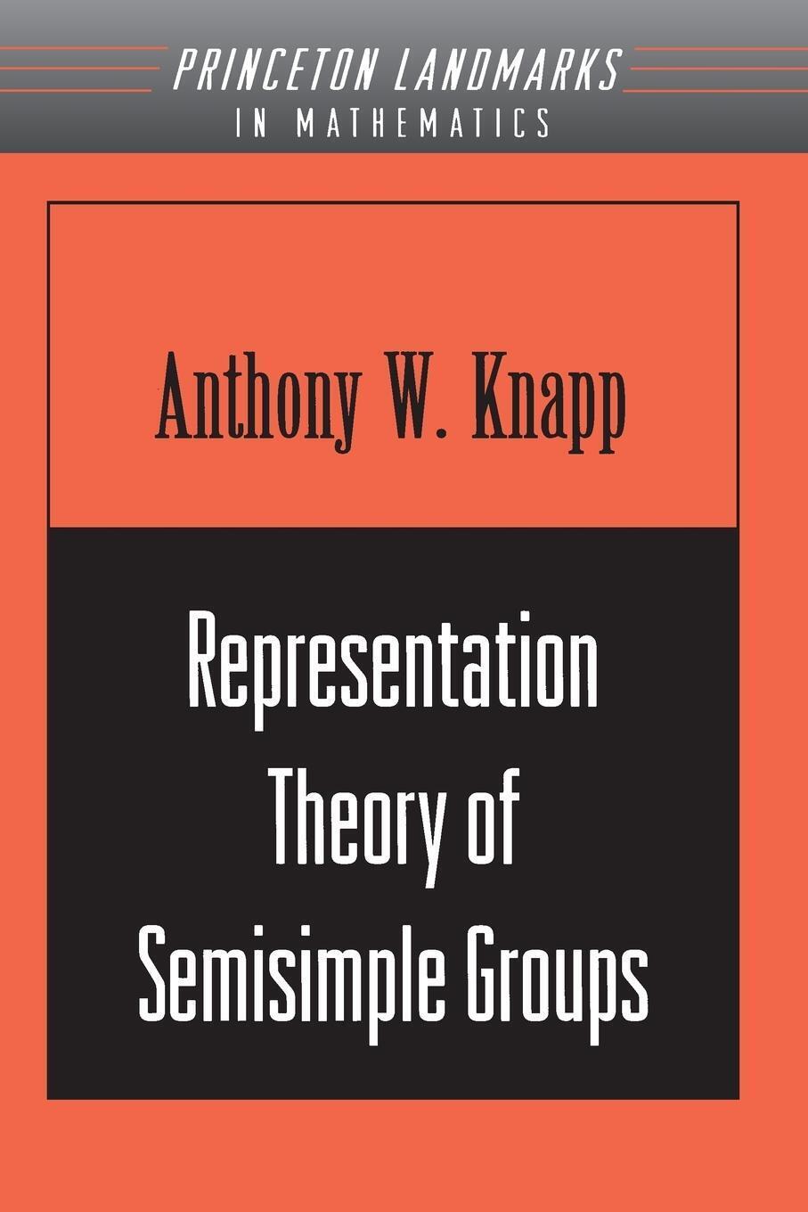 Thumbnail - Representation Theory Of Semisimple Groups Anthony W. Knapp